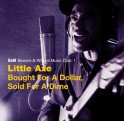 Little Axe Bought For A Dollar Sold For A Dime ����FLAC����
