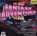ռ Erich KunzelThe Great Fantasy Adventure Albumר
