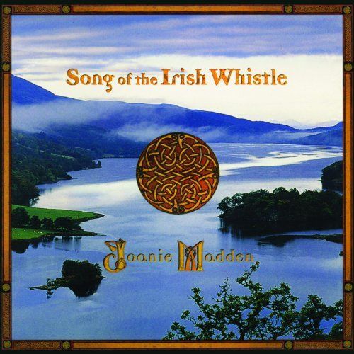 JOANIE MADDENsong of the irish whistle ü