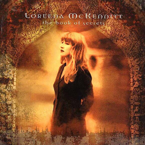 Loreena McKennittThe Book of Secrets