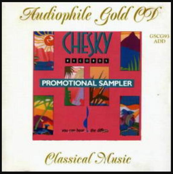 Chesky古典考究极品《Audiophile Gold CD》无损车载音乐专辑