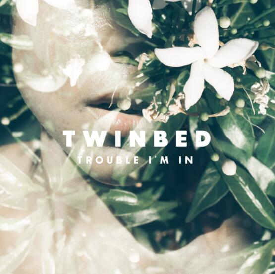 ֵõѭĶӢŸ TwinbedTrouble I'm InMP3ٶ