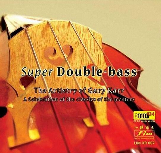 Gary.Karr盖瑞.卡尔《Super Double-Bass》超低弦大提琴HIFI专辑  还可输入 21 个字符