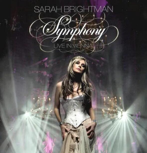史上最畅销跨界女神Sarah Brightman莎拉.布莱曼 《真爱传奇》Symphony 