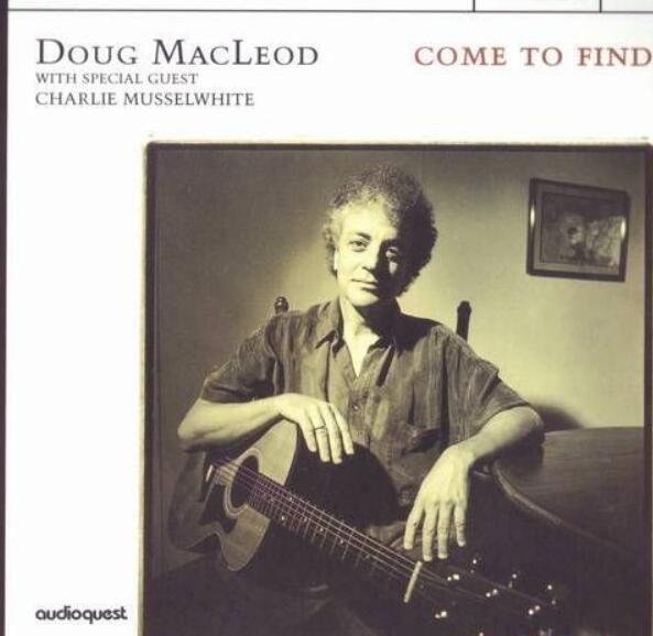 .͵Doug MacLeodCome To Find³˹ѡش