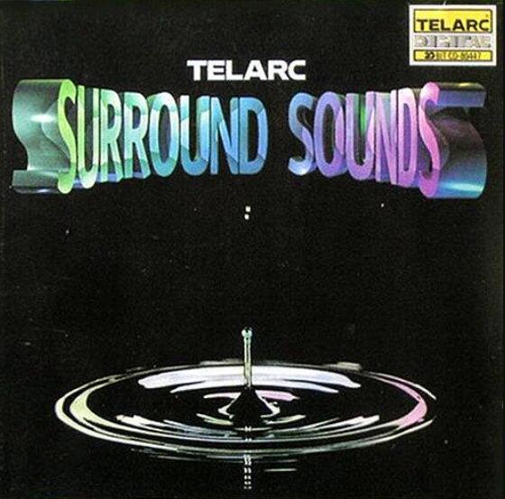 TAS上榜名盘TELARC滴水之声《SURROUNDSOUNDS》无损车载音乐测试碟