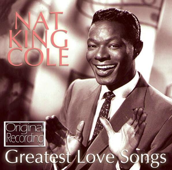 ʿɾNat King ColeGreatest Love Songsר