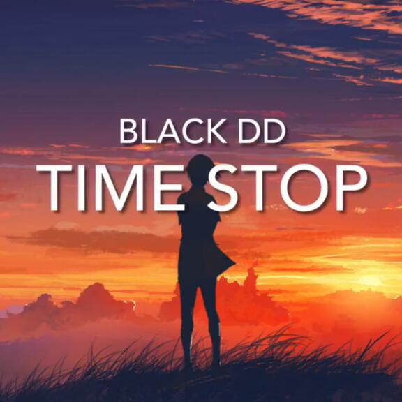灵动节奏BlackDD,CyTeam,PICK《Time Stop》MP3纯音乐网盘下载