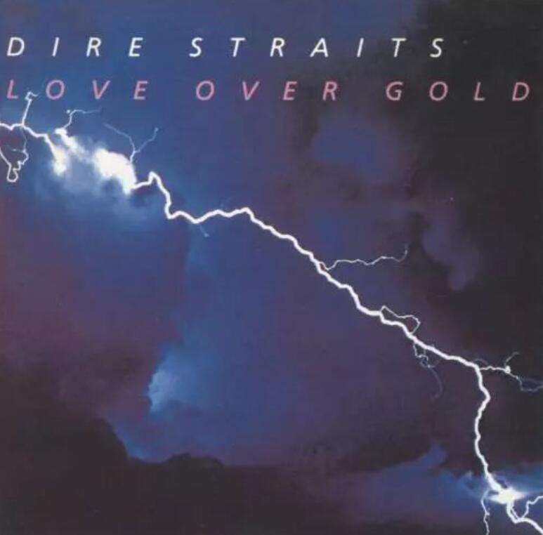 恐怖海峡巅峰之作Dire Straits《Love Over Gold》DTS无损专辑下载