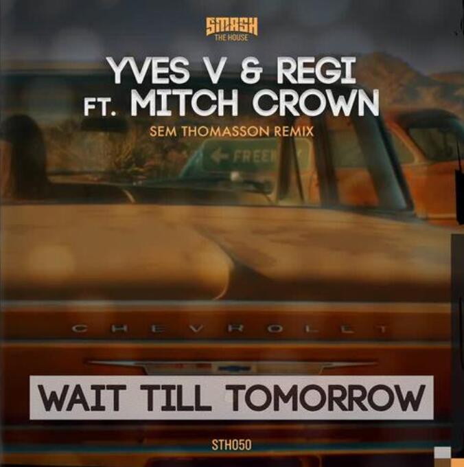 ȼyves vregimitch crownwait till tomorrowMV