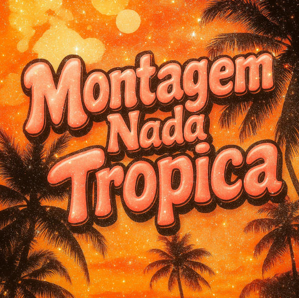 ͱ EternxlkzMontagem Nada TropicaMP3