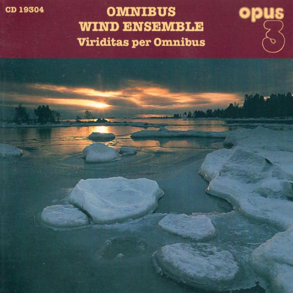 人生马戏团 Omnibus Wind Ensemble《Viriditas Per Omnibu》FLAC专辑 人生马戏团 Omnibus Wind Ensemble《Viriditas Per Omnibu》FLAC专辑